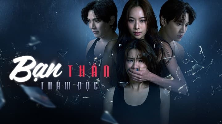 Ảnh phim Bạn Thân Thâm Độc